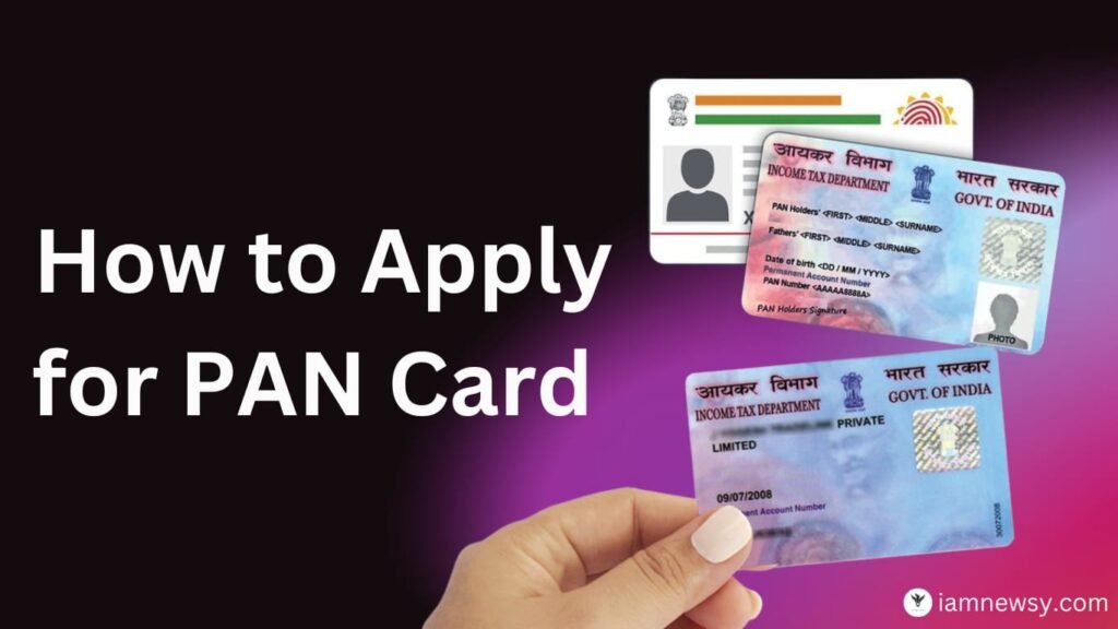 How to Apply for Pancard 2024