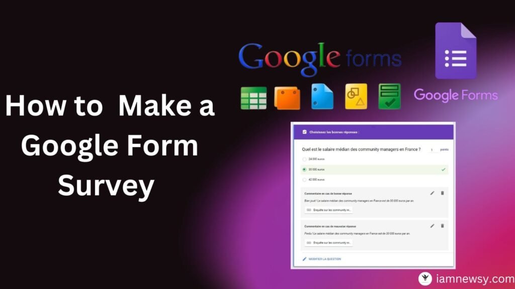 How to Make a Google Form Survey 2024