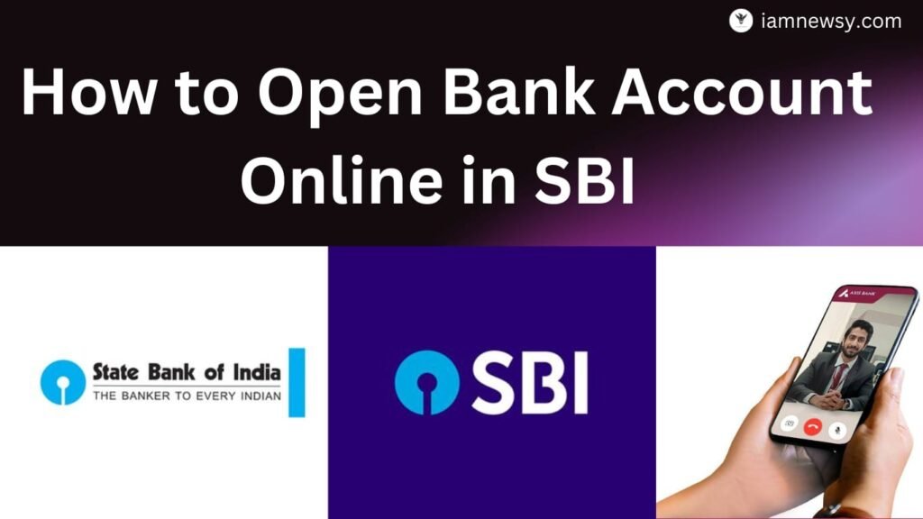 How to Open Bank Account Online in SBI