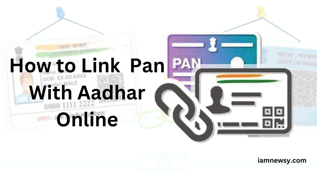 How to Link Pan with Aadhaar
